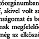 Illustration for article titled Ilyen dilis helyreigazító levélért egy perbe is belemennék